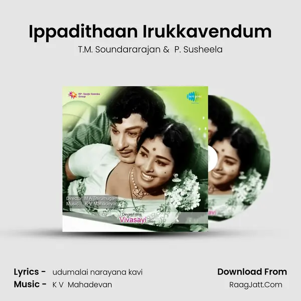 Ippadithaan Irukkavendum MP3 Song by T.M. Soundararajan Cover