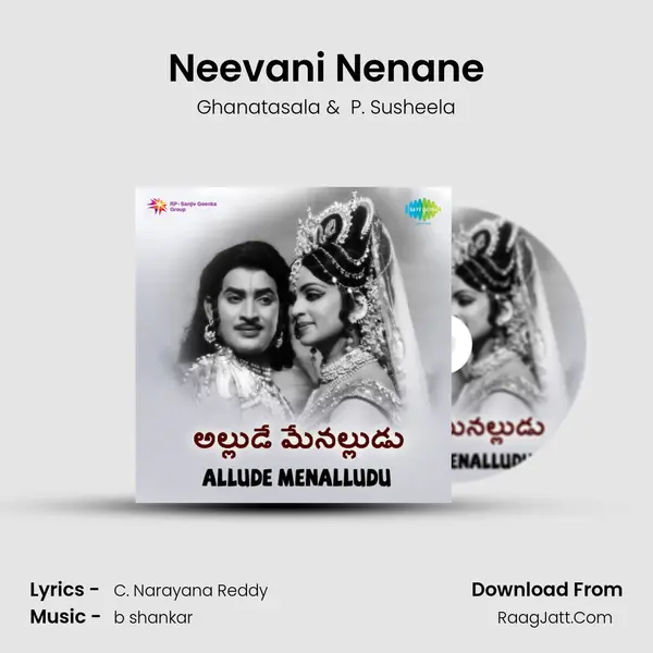 Neevani Nenane MP3 Song by Ghanatasala Cover