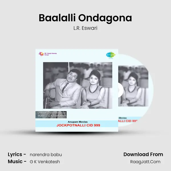 Baalalli Ondagona MP3 Song by L.R. Eswari Cover