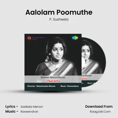 Aalolam Poomuthe MP3 Song by P. Susheela Cover