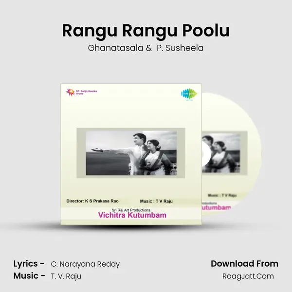 Rangu Rangu Poolu MP3 Song by Ghanatasala Cover