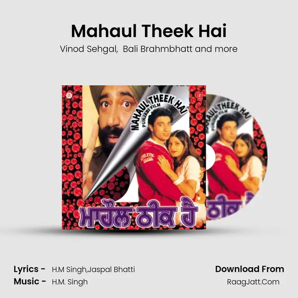 Mahaul Theek Hai MP3 Song by Vinod Sehgal Cover