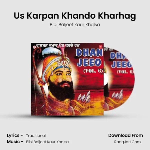 Us Karpan Khando Kharhag MP3 Song by Bibi Baljeet Kaur Khalsa Cover