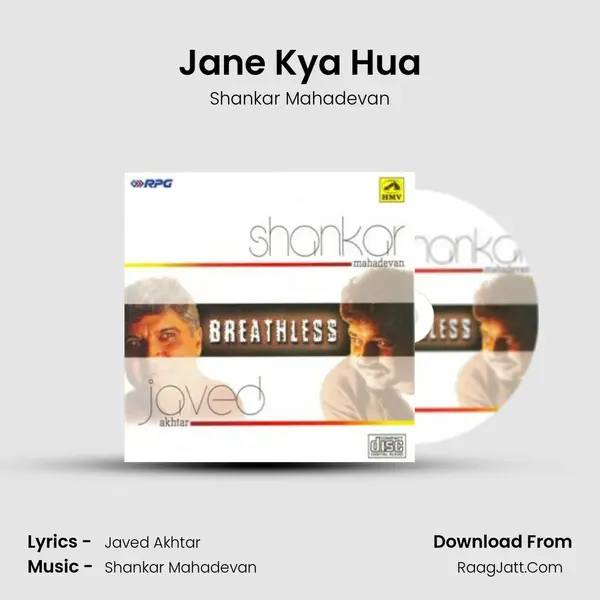 Jane Kya Hua MP3 Song by Shankar Mahadevan Cover