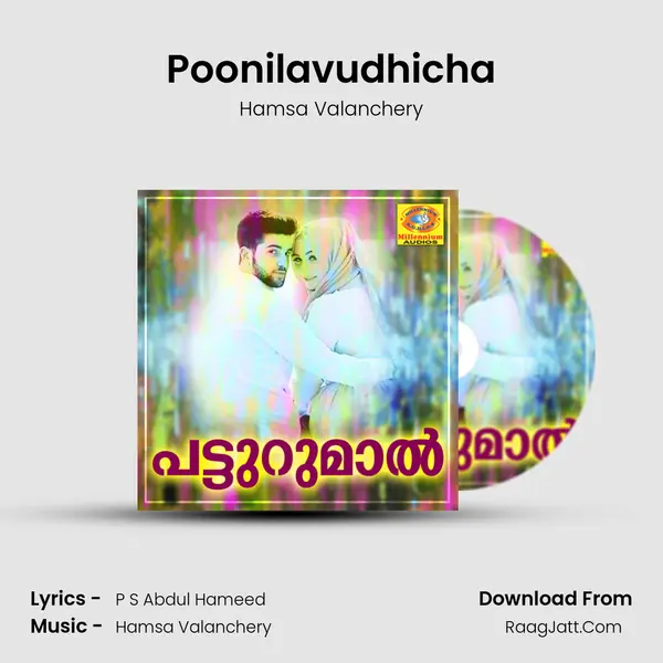 Poonilavudhicha MP3 Song by Hamsa Valanchery Cover