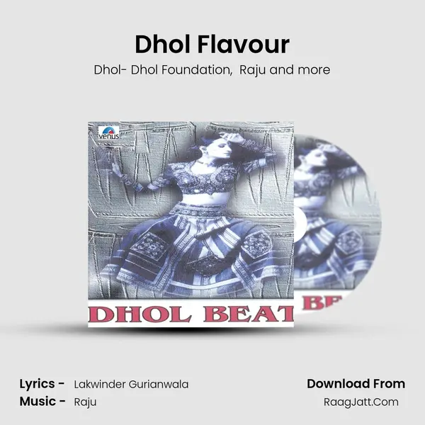 Dhol Flavour MP3 Song by Dhol- Dhol Foundation Cover