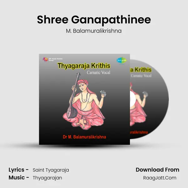 Shree Ganapathinee MP3 Song by M. Balamuralikrishna Cover