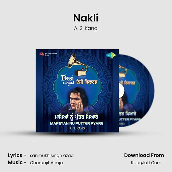 Nakli MP3 Song by A. S. Kang Cover
