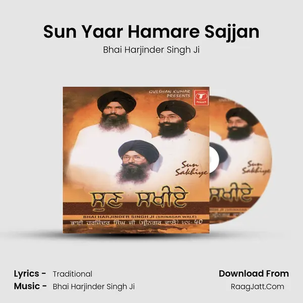 Sun Yaar Hamare Sajjan MP3 Song by Bhai Harjinder Singh Ji Cover