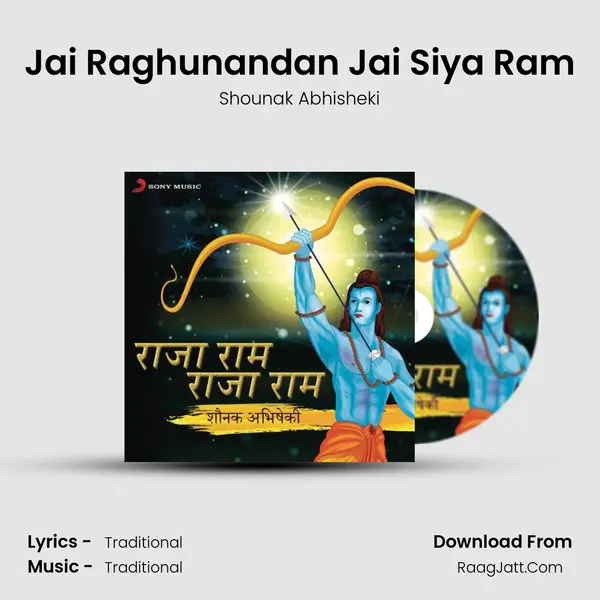 Jai Raghunandan Jai Siya Ram MP3 Song by Shounak Abhisheki Cover