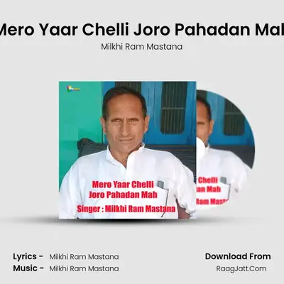 Mero Yaar Chelli Joro Pahadan Mah mp3 song