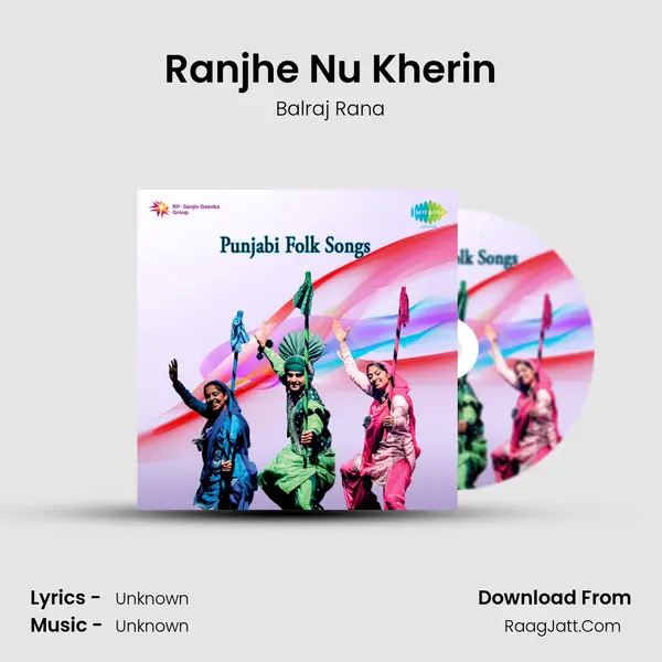Ranjhe Nu Kherin Cover