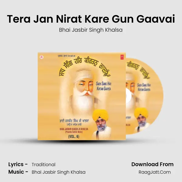Tera Jan Nirat Kare Gun Gaavai MP3 Song by Bhai Jasbir Singh Khalsa Cover