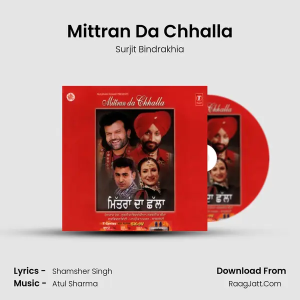 Mittran Da Chhalla MP3 Song by Surjit Bindrakhia Cover