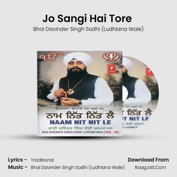 Jo Sangi Hai Tore (Vyakhya Sahit) MP3 Song by Bhai Davinder Singh Sodhi (Ludhiana Wale) Cover