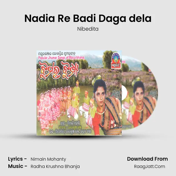 Nadia Re Badi Daga dela MP3 Song by Nibedita Cover