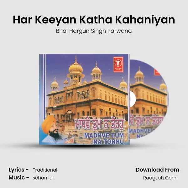 Har Keeyan Katha Kahaniyan MP3 Song by Bhai Hargun Singh Parwana Cover