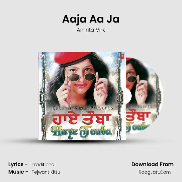 Aaja Aa Ja MP3 Song by Amrita Virk Cover