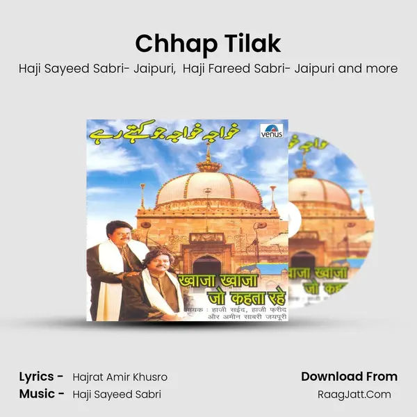 Chhap Tilak MP3 Song by Haji Sayeed Sabri- Jaipuri Cover