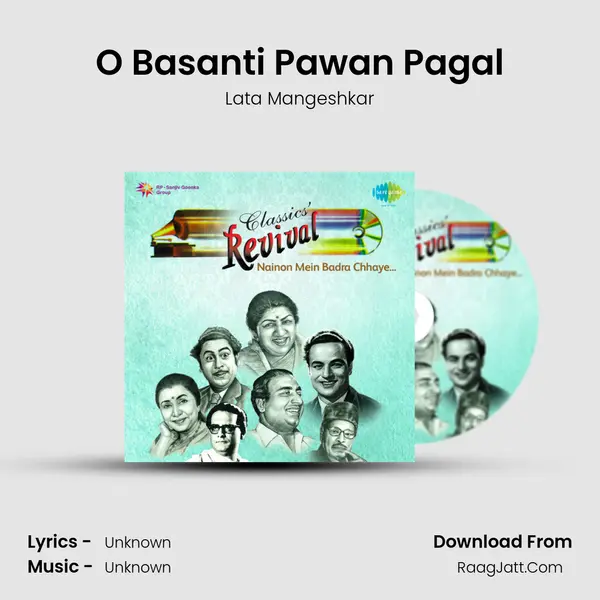 O Basanti Pawan Pagal MP3 Song by Lata Mangeshkar Cover