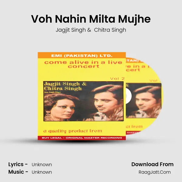 Voh Nahin Milta Mujhe MP3 Song by Jagjit Singh Cover