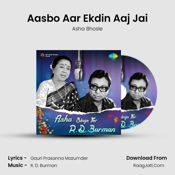 Aasbo Aar Ekdin Aaj Jai MP3 Song by Asha Bhosle Cover