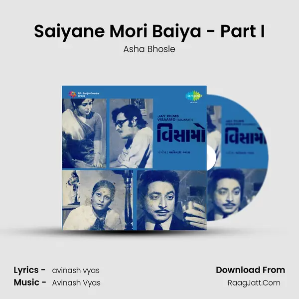 Saiyane Mori Baiya - Part I MP3 Song by Asha Bhosle Cover