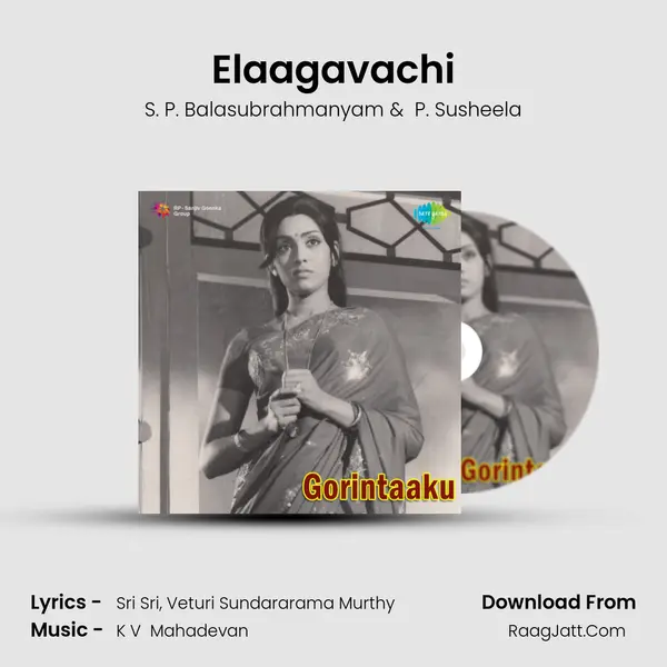 Elaagavachi MP3 Song by S. P. Balasubrahmanyam Cover