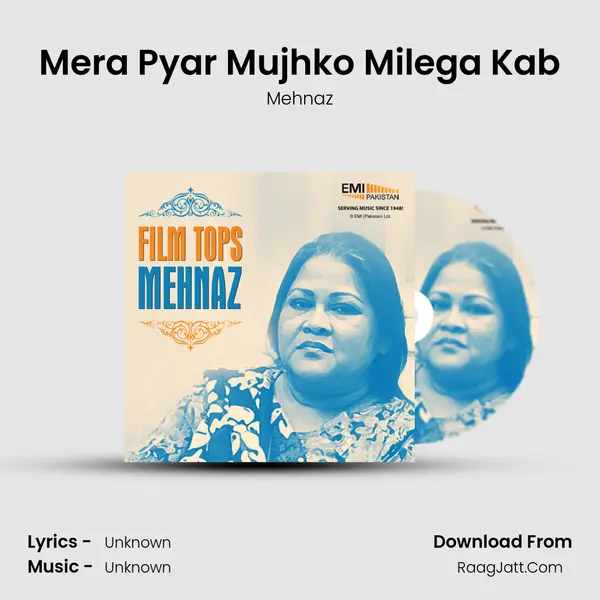 Mera Pyar Mujhko Milega Kab MP3 Song by Mehnaz Cover