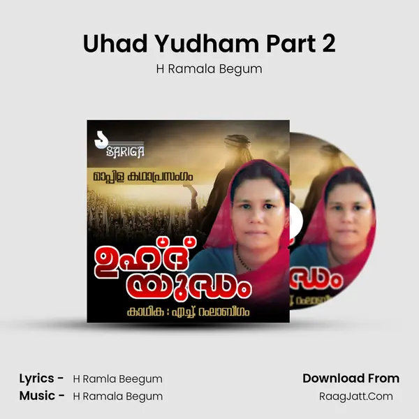 Uhad Yudham Part 2 MP3 Song by H Ramala Begum Cover