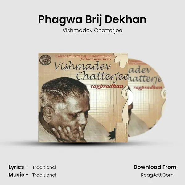Phagwa Brij Dekhan MP3 Song by Vishmadev Chatterjee Cover