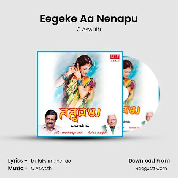 Eegeke Aa Nenapu MP3 Song by C Aswath Cover