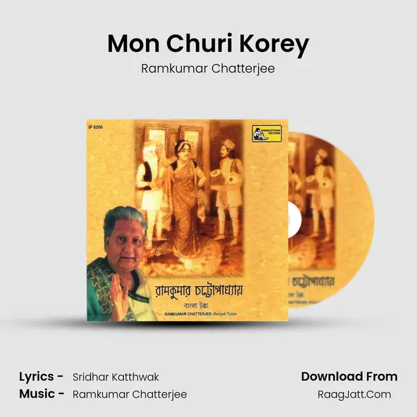 Mon Churi Korey MP3 Song by Ramkumar Chatterjee Cover