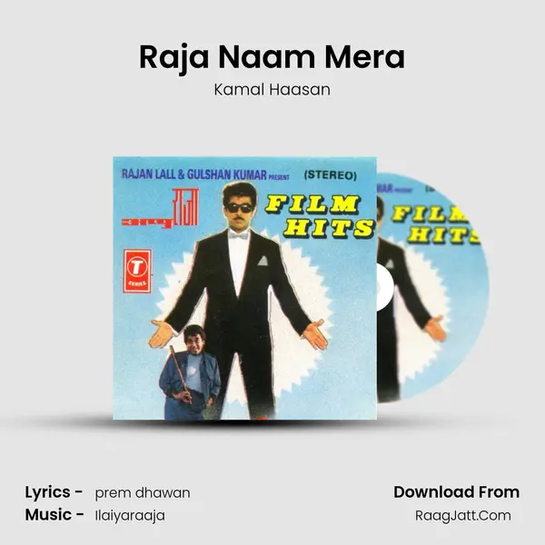 Raja Naam Mera MP3 Song by Kamal Haasan Cover