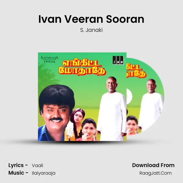 Ivan Veeran Sooran MP3 Song by S. Janaki Cover