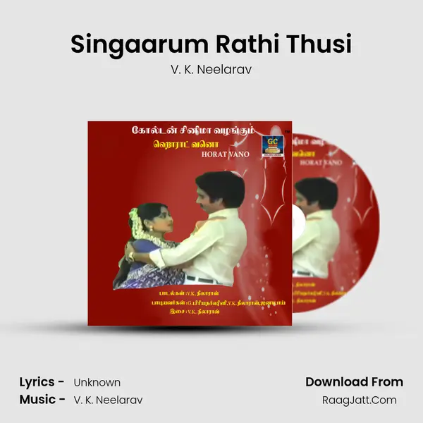 Singaarum Rathi Thusi MP3 Song by V. K. Neelarav Cover