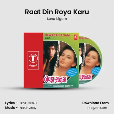 Raat Din Roya Karu MP3 Song by Sonu Nigam Cover