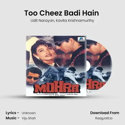 Too Cheez Badi Hain (Duet) MP3 Song by Udit Narayan Cover