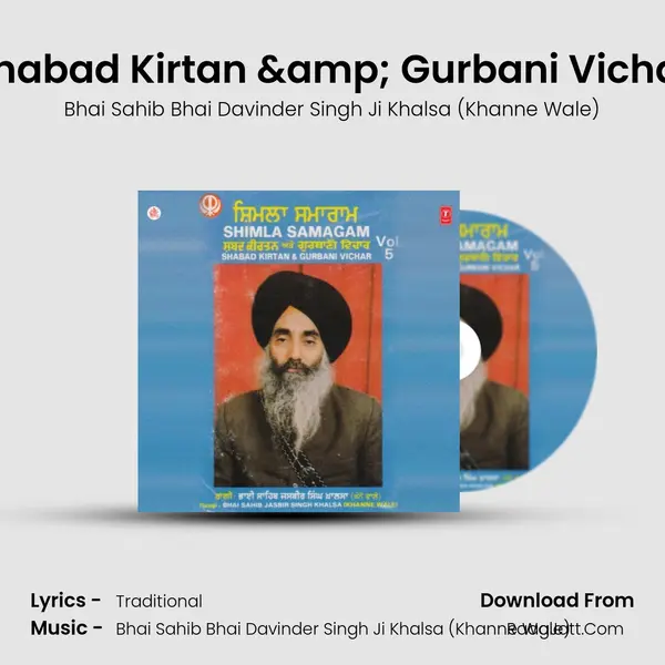Shimla Samagam-Shabad Kirtan & Gurbani Vichar - Bhai Sahib Bhai Davinder Singh Ji Khalsa (Khanne Wale)