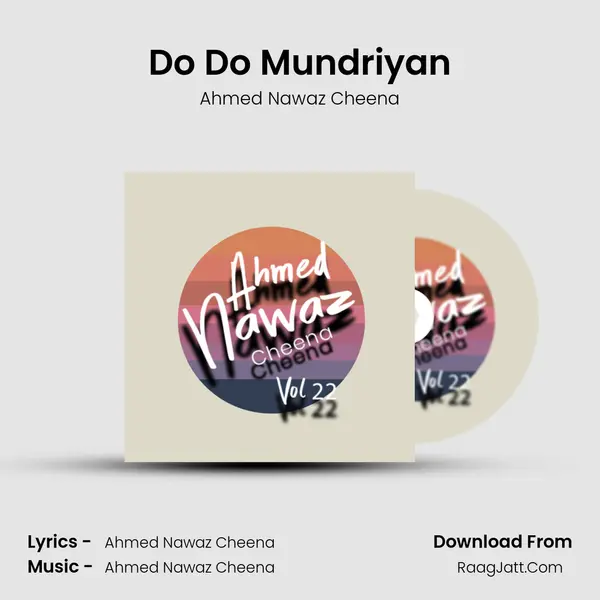 Do Do Mundriyan MP3 Song by Ahmed Nawaz Cheena Cover