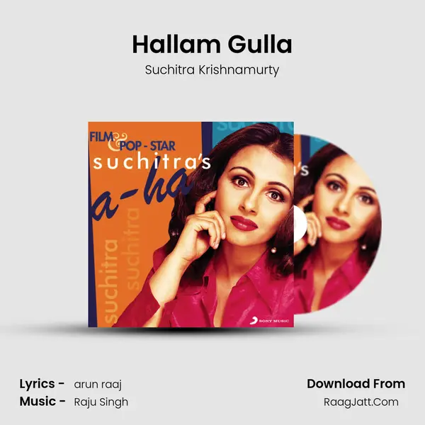 Hallam Gulla MP3 Song by Suchitra Krishnamurty Cover