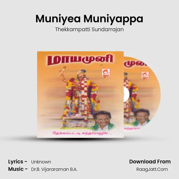 Muniyea Muniyappa MP3 Song by Thekkampatti Sundarrajan Cover
