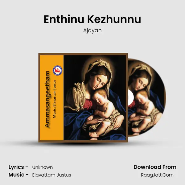 Enthinu Kezhunnu MP3 Song by Ajayan Cover