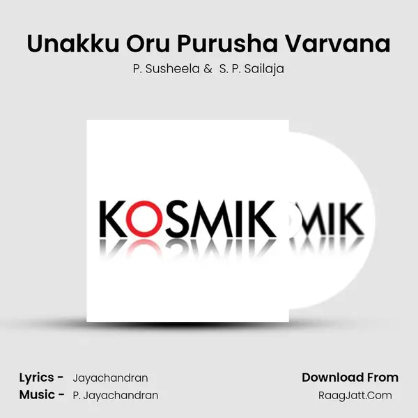 Unakku Oru Purusha Varvana MP3 Song by P. Susheela Cover