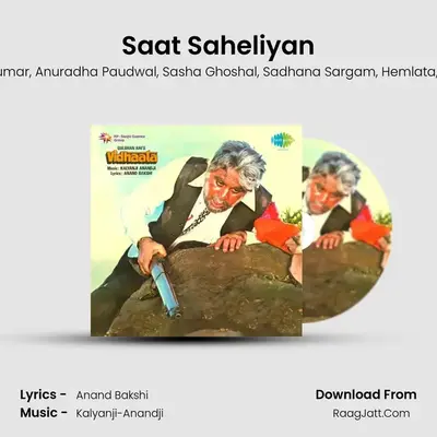 Saat Saheliyan MP3 Song by Kishore Kumar Cover