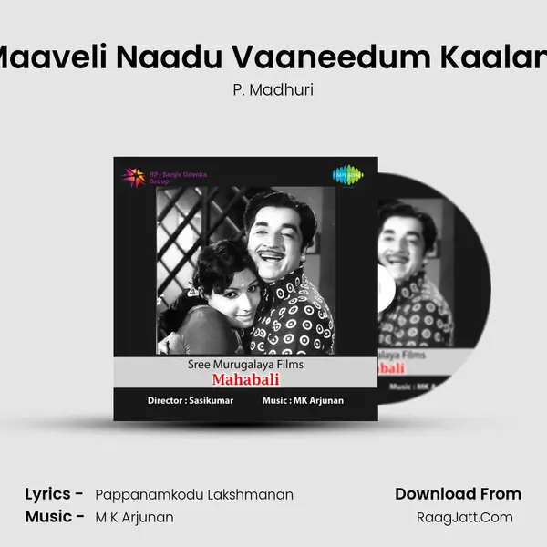 Maaveli Naadu Vaaneedum Kaalam MP3 Song by P. Madhuri Cover