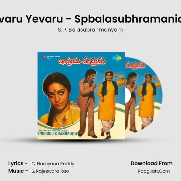 Yevaru Yevaru - Spbalasubhramaniam MP3 Song by S. P. Balasubrahmanyam Cover