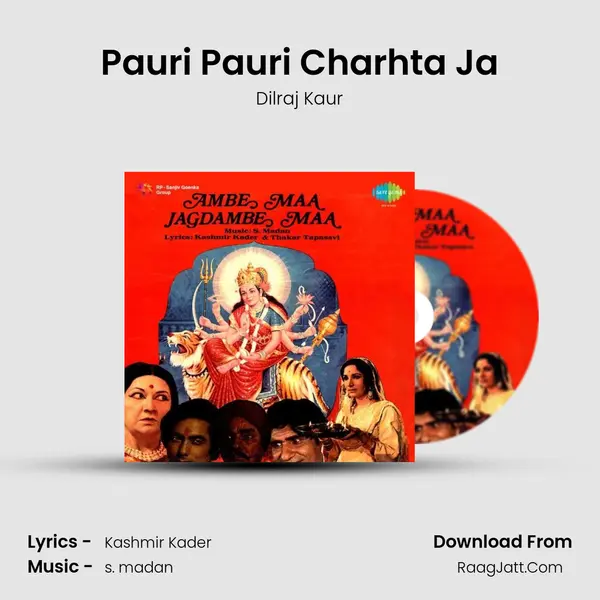 Pauri Pauri Charhta Ja MP3 Song by Dilraj Kaur Cover