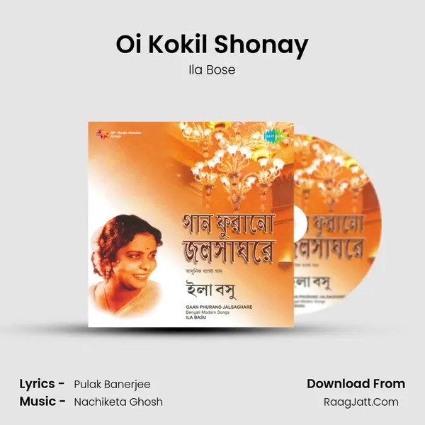 Oi Kokil Shonay MP3 Song by Ila Bose Cover