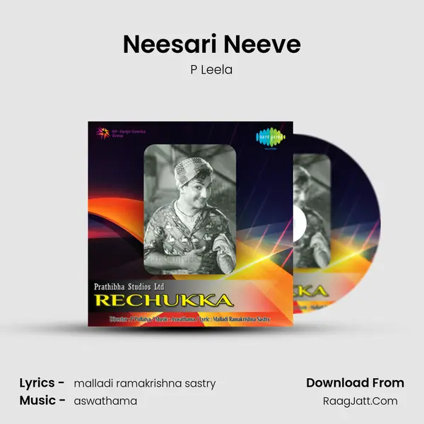 Neesari Neeve MP3 Song by P Leela Cover